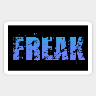 Freak Sticker